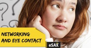 eSAX-Networking-Ottawa-Eye-Contact